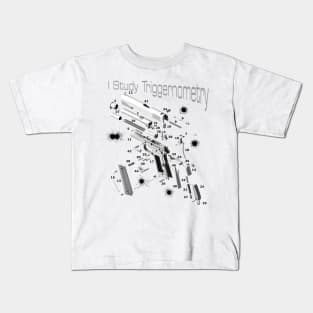 I Study Triggernometry Exploded view hand gun Kids T-Shirt